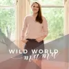 Wild World Mama